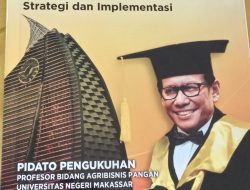 Jafar Hafsah Dikukuhkan Sebagai Profesor Bidang Agribisnis Pangan