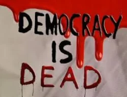 Demokrasi Terancam Mati